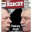 Do Rzeczy ? paniczny strach Wałęsy