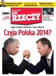 ?Do Rzeczy?: czyja Polska 2014