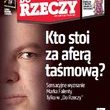 ?Do Rzeczy?: kulisy afery taśmowej. Co wie Marek Falenta