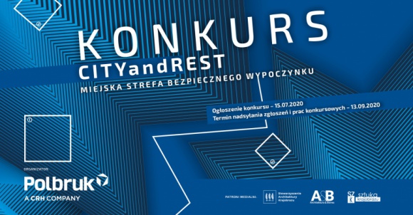 Polbruk SA - organizatorem konkursu CITYandREST BIZNES, Firma - Polbruk SA organizuje konkurs „CITYandREST MIEJSKA STREFA BEZPIECZNEGO WYPOCZYNKU”, którego celem jest stworzenie bezpiecznej przestrzeni publicznej dopasowanej do obecnych czasów.